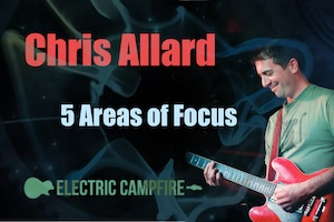Chris Allard - 5 Areas of Focus